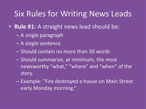 Six Rules for Writing a Straight News Lead .